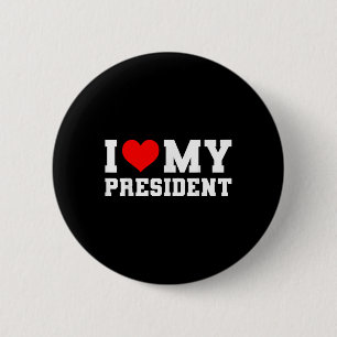 Ich Liebe meinem Präsidenten Donald Trump 2024 Ich Button