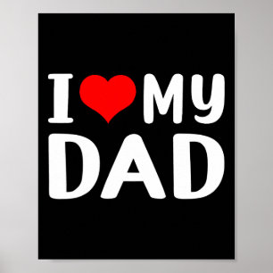 Ich Liebe meinem Vater Funny Vater &# s Day Gift  Poster
