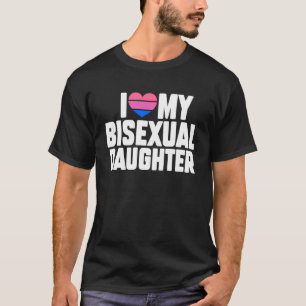 Ich Liebe meinen BiSexuell-Tochter-Monat T-Shirt