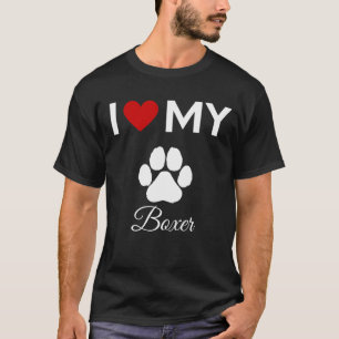Ich Liebe meinen Boxer Hund individuelle Name T-Shirt