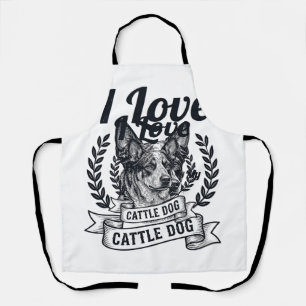 Ich liebe meinen Cattle Dog Vintage Gravur Design_ Schürze