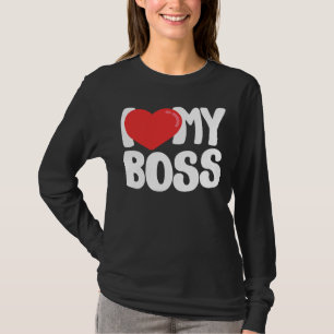 Ich Liebe meinen Chef T-Shirt