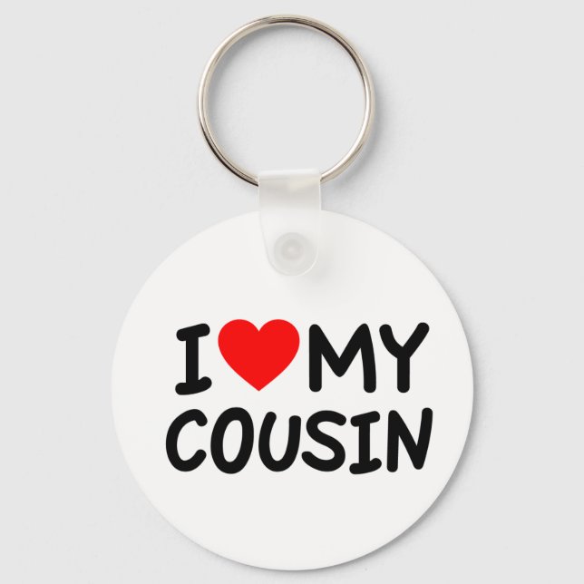 Ich Liebe meinen Cousin Schlüsselanhänger (Vorderseite)