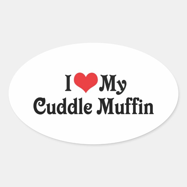 Ich Liebe meinen Cuddle Muffin Ovaler Aufkleber (Vorderseite)