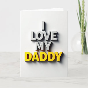 Ich liebe meinen Daddy-Karte Karte