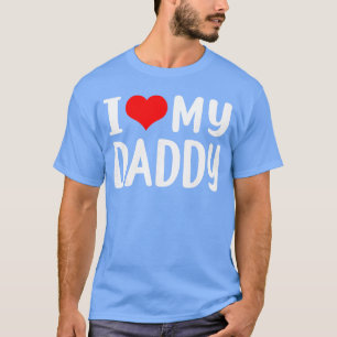 Ich liebe meinen Daddy Lustig für Dad Grandad Männ T-Shirt