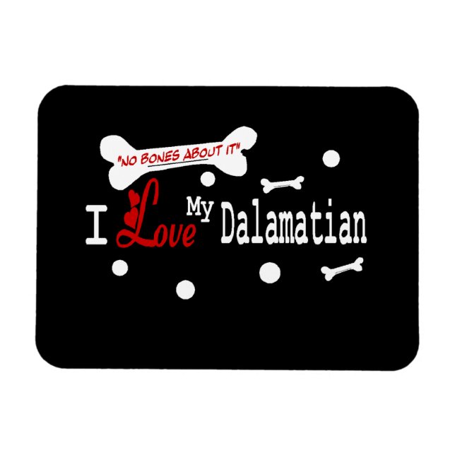 Ich Liebe meinen Dalmatiner Magnet (Horizontal)
