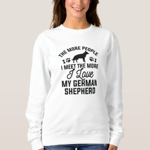 Ich liebe meinen deutschen Schäferhund Sweatshirt