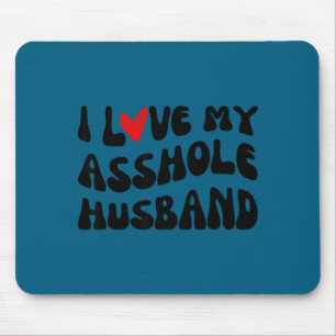 Ich liebe meinen Ehemann passende Paare sarkastisc Mousepad