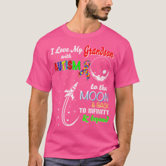 Ich liebe meinen Enkel mit Autismus bis zum Mond u T-Shirt