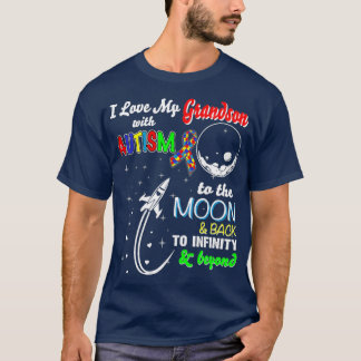Ich Liebe meinen Enkel mit Autismus zum Mond und T-Shirt
