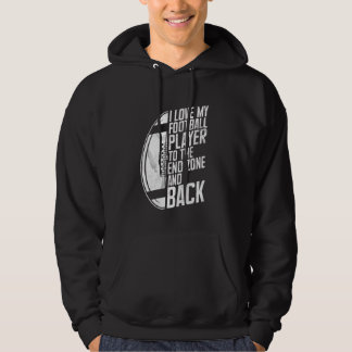 Ich liebe meinen Footballspieler bis zur Endzone u Hoodie