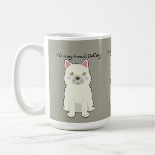 Ich liebe meinen Französischen Bulldogge Kaffeetasse