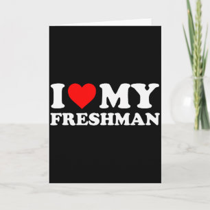 Ich liebe meinen Freshman - Rotes Herz Karte