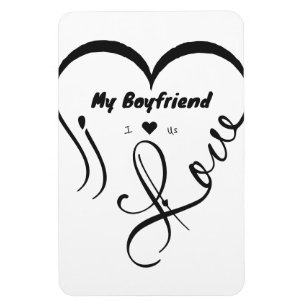 Ich liebe meinen Freund, ich ♥ uns Magnet