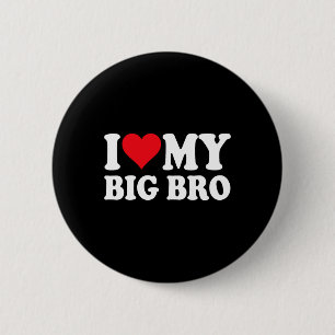 Ich liebe meinen großen Bruder, ich liebe meine gr Button