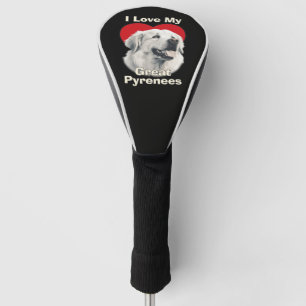 Ich liebe meinen großen Pyrenäen-Hund Golf Headcover