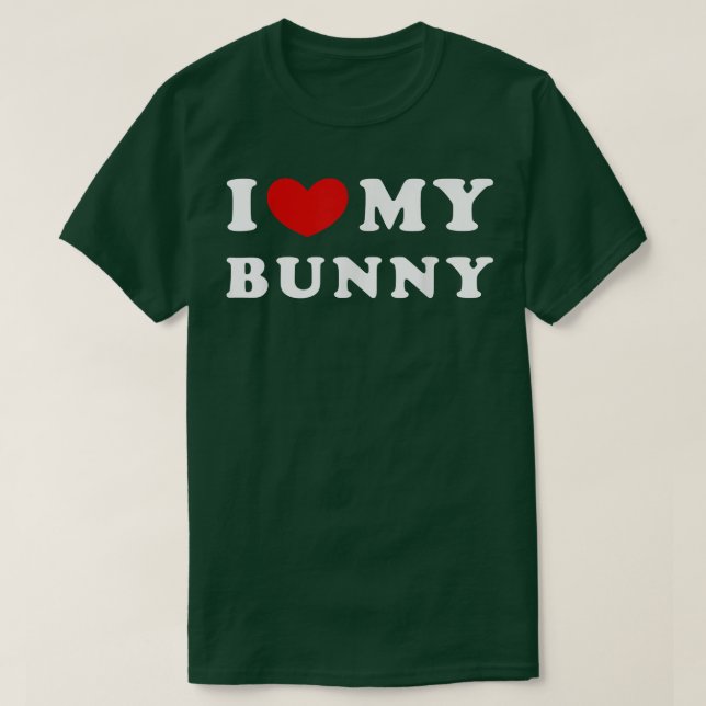 Ich Liebe meinen Hasen, ich höre meinen Hase  T-Shirt (Design vorne)