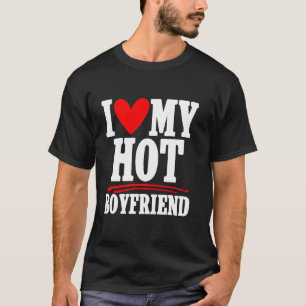 Ich liebe meinen heißen Freund Freundin Paar T-Shirt