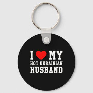 Ich liebe meinen heißen ukrainischen Ehemann rotes Schlüsselanhänger