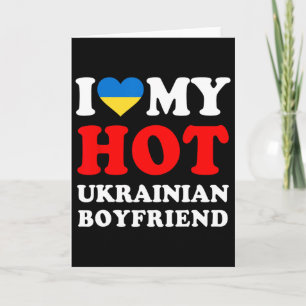 Ich liebe meinen heißen ukrainischen Freund lustig Karte