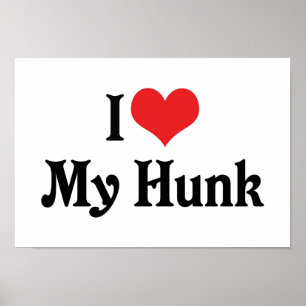 Ich Liebe meinen Hunk Poster