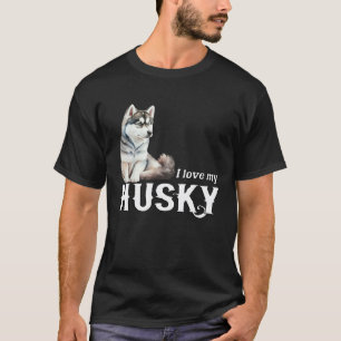 Ich liebe meinen Husky Süßen Schlittenhund Sibiris T-Shirt