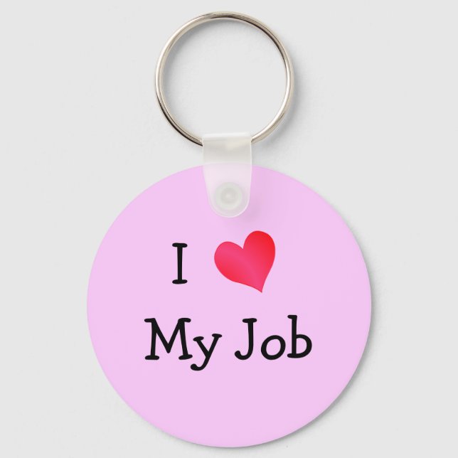 Ich Liebe meinen Job rosa Schlüsselanhänger (Vorderseite)