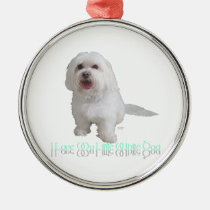 Ich liebe meinen kleinen weißen Hund - Havanese Silbernes Ornament