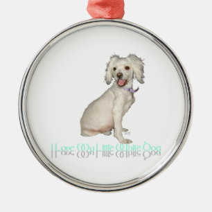 Ich liebe meinen kleinen weißen Hund - Pudel / Bic Silbernes Ornament