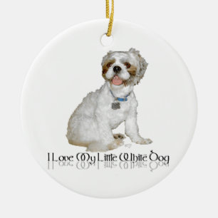 Ich liebe meinen kleinen weißen Hund - Shih Tzu Keramikornament