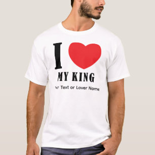 Ich liebe meinen König – Romantisches königliches T-Shirt