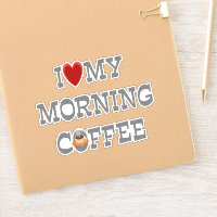 Ich Liebe meinen Morgenkaffee