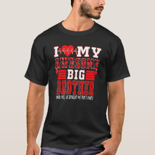 Ich Liebe meinen Phantastischen großen Bruder und T-Shirt