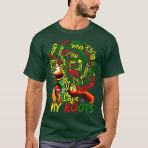 Ich Liebe meinen Roots Black Powerful History Mont T-Shirt
