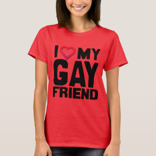ICH LIEBE MEINEN SCHWULEN FREUND -.png T-Shirt