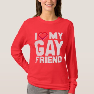 ICH LIEBE MEINEN SCHWULEN FREUND - -.png T-Shirt