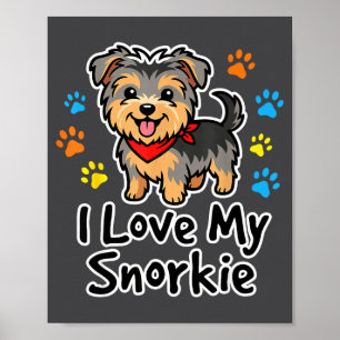 Ich liebe meinen Snorkie süßen Schnauzer Yorkie Mi Poster