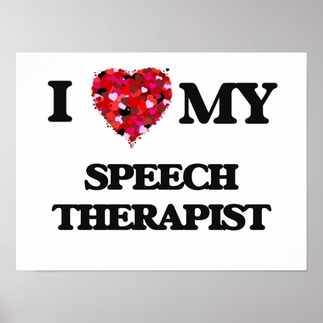 Ich Liebe meinen Sprechtherapeuten Poster (Vorne)