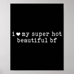 Ich liebe meinen superheißen wunderschönen Freund, Poster