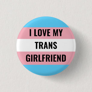 Ich Liebe meinen Trans Girlfriend Button