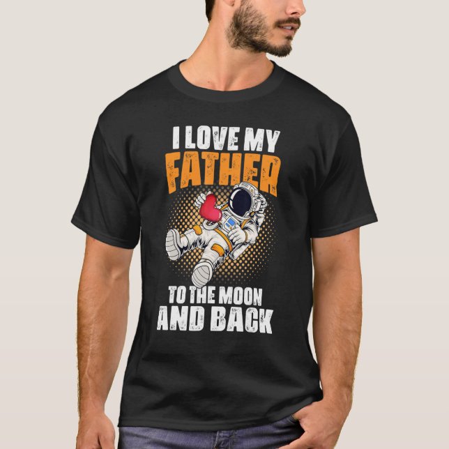 Ich Liebe meinen Vater auf den Mond und zurück Vat T-Shirt (Vorderseite)