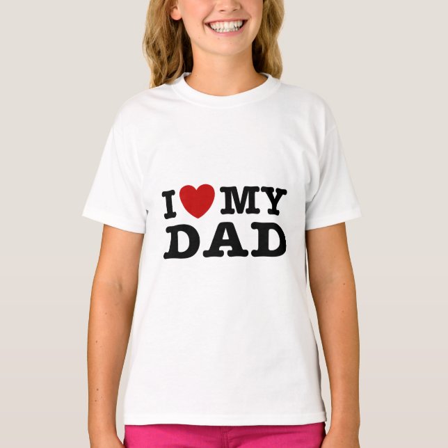 Ich Liebe meinen Vater T-Shirt (Vorderseite)