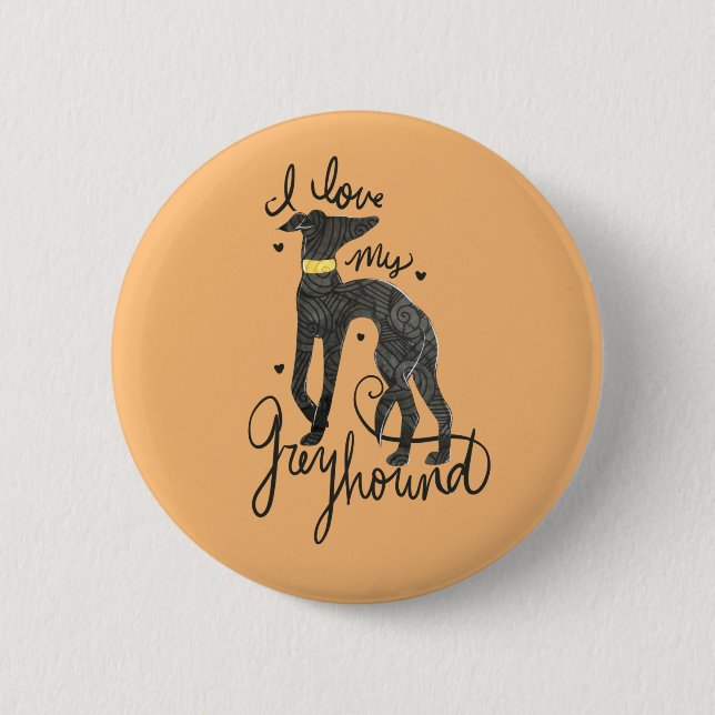Ich Liebe meinen Windhund Button (Vorderseite)