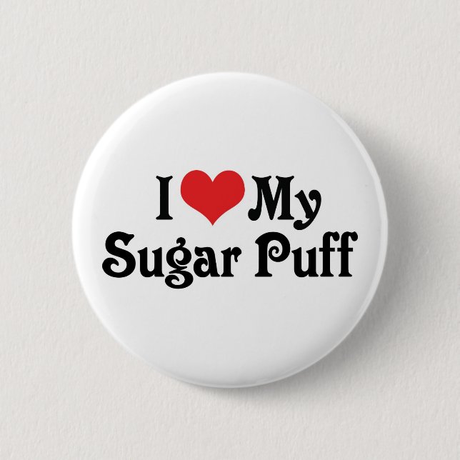 Ich Liebe meinen Zuckerpuff Button (Vorderseite)