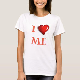 Ich Liebe mich mit Herz T-Shirt