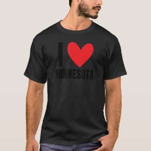 Ich liebe Minnesota State MinneapoliS Saint Paul R T-Shirt