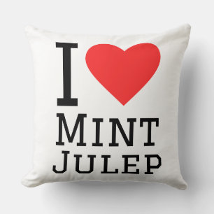 Ich liebe Mint Julep Kissen