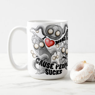 Ich Liebe Monster, weil Leute Ist zum Kotzen sind Kaffeetasse