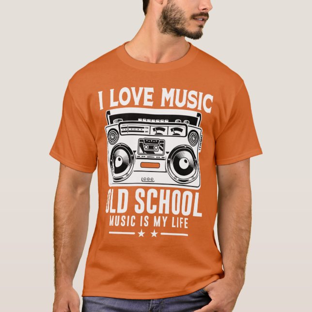 Ich Liebe Music Old School Music ist meine Lebensf T-Shirt (Vorderseite)